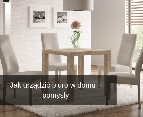 Jak urządzić biuro w&nbsp;domu – pomysły.