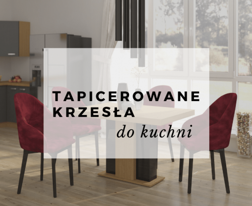 JAKIE KRZESŁA WYBRAĆ DO&nbsp;KUCHNI?